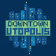 Downtown Utopolis