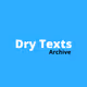 Dry Texts Archive