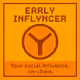 Early Inflyncer