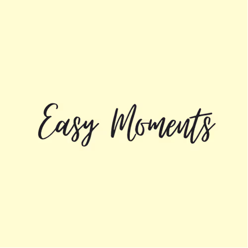 Easy Moments - old V2