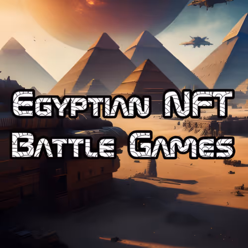 Egyptian NFT Battle Games