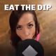 Eat the Dip!