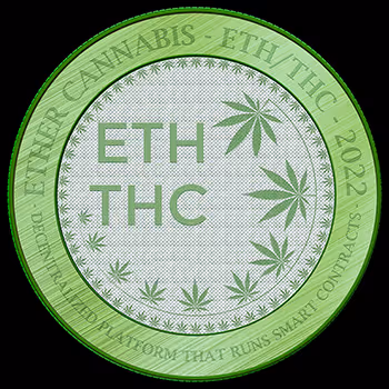 CANNABIS CRYPTO COIN - ETHER CANNABIS - ETH/THC - 2022
