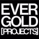 Ever Gold [Projects]