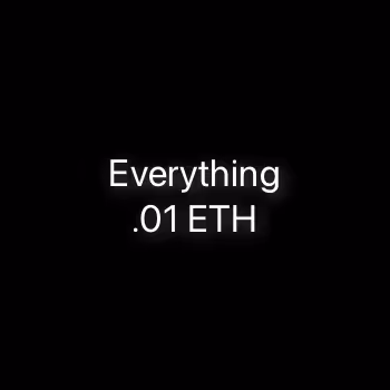 everything .01 ETH