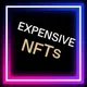 EXPENSIVE NFTs