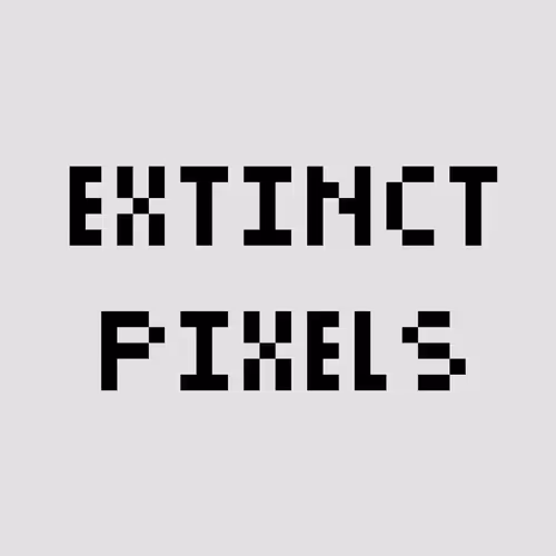 Extinct Pixels