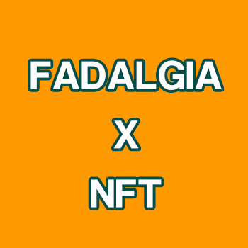 Fadalgia x NFT