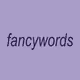 Fancy Word Collection