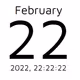 2/22/22 22:22:22