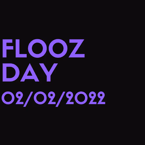 #FloozDay