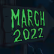 Forever March 2022