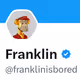 @franklinisbored