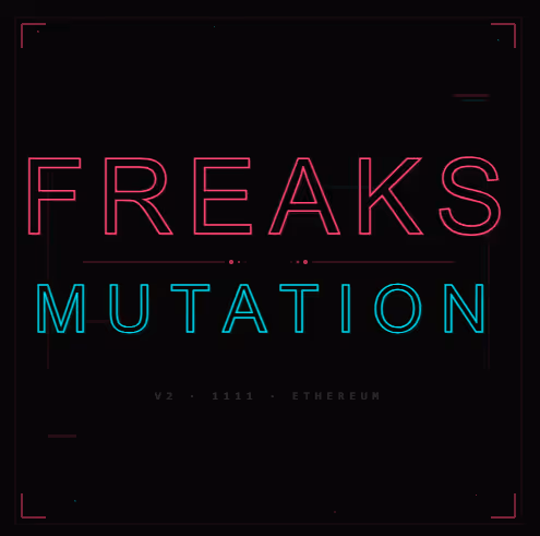 FREAKS MUTATION