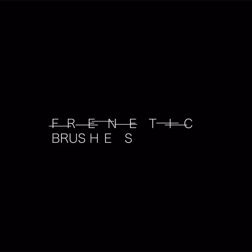 F R E N E T I C  BRUS H  E   S