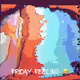 FRIDAY FEELINGS ;)