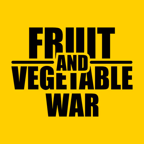 FRUIT AND VEGETABLE WAR - old