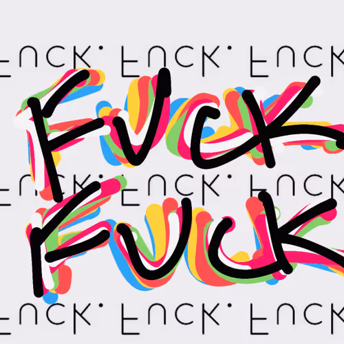 fuck fuck (Stephanie Dillon) - old