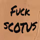FuckSCOTUS