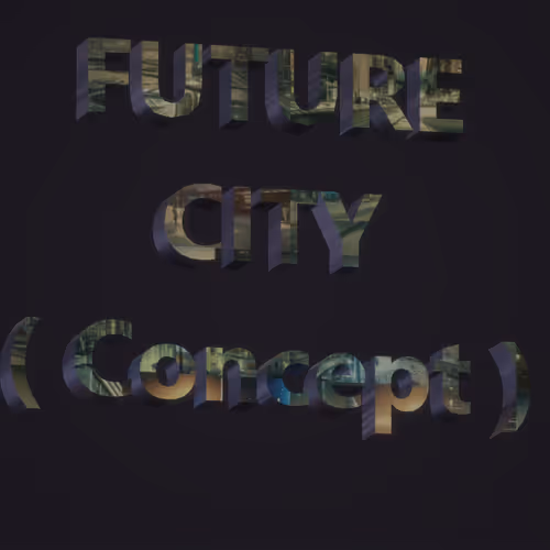 Future citys ( Concept )