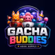 Gacha Buddies