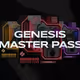 Genesis Master Pass