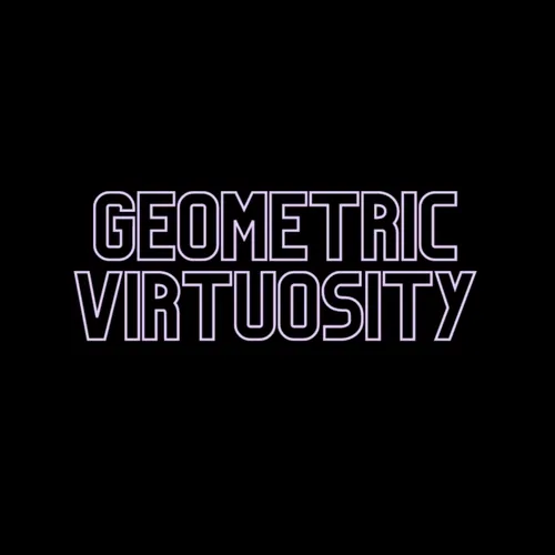 GeometricVirtuosity