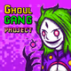 GHOUL GANG!
