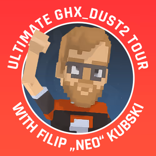 GHX_dust2 Tour - Metaverse Experience - old