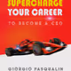 Book - How to Effectively Supercharge Your Career - To Become a CEO