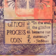 GLITCH PROCESS COINS