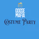 Goose Mafia: Costume Party