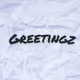 GreetingZ