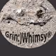 Grin:)Whimsy