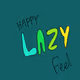 Happy LAZY Feel - old