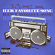 Her Favorite Song by DJ Get Bizzy
