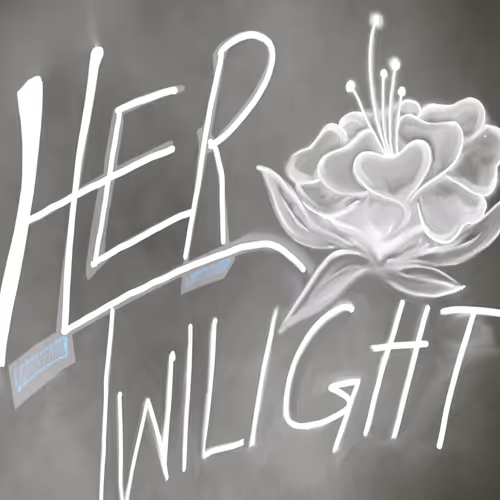 HER Twilight