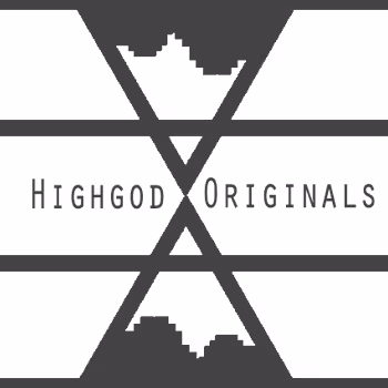 Highgod Originals