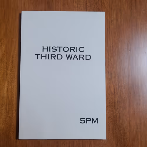 HISTORIC THIRD WARD