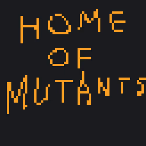 home of mutants