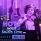 Hotz House Studio Time! Supporting Notes For Notes