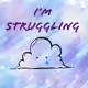 Strugglin