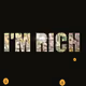 I'm Filthy Rich
