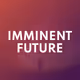 Imminent future