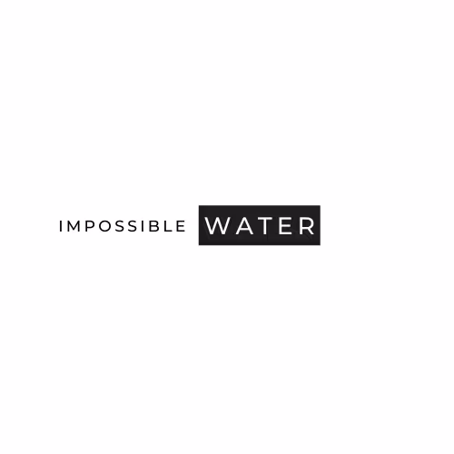 Impossible Water