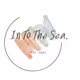 In To The Sea.