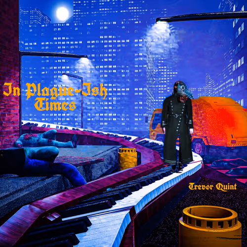 In Plague-Ish Times