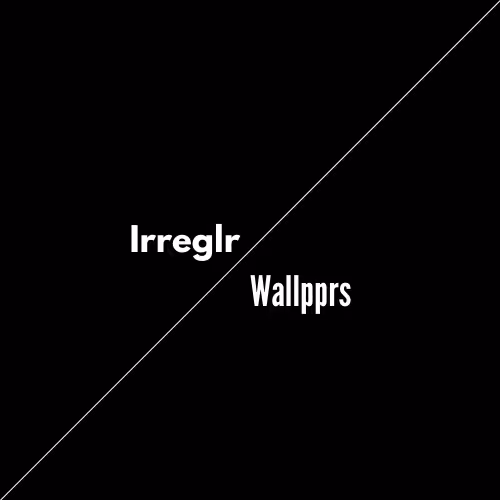 Irreglr Wallpprs