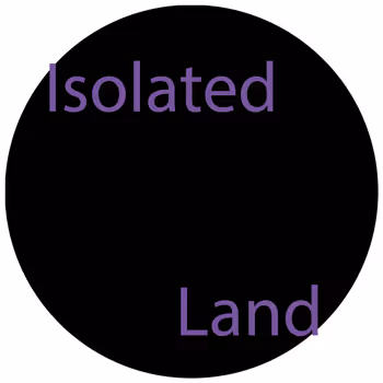 Isolated Land