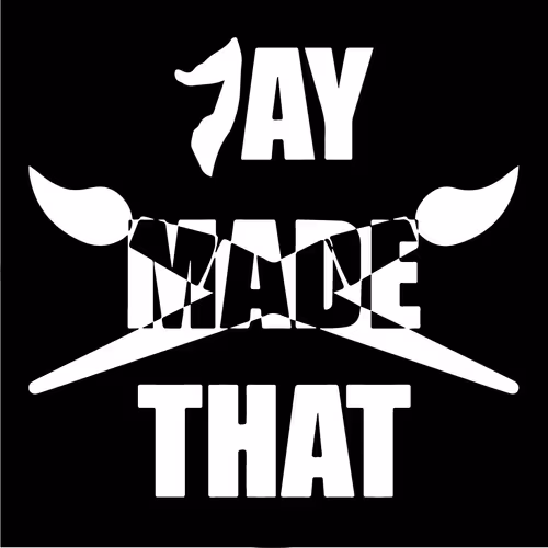 Jay Made That